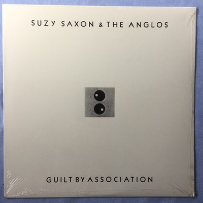 *Sealed* SUZY SAXON & THE ANGLOS: Guilt By Association LP RICHMOND BRAT RECORDS