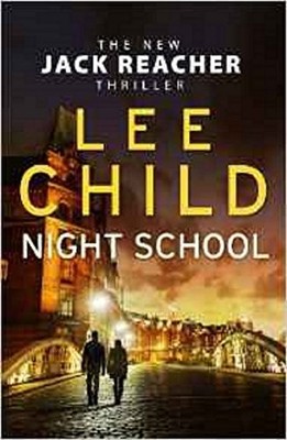Night School (Jack Reacher #21) (Super Lead Title)