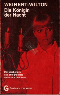 Goldmann Taschen Krimi : Weinert - Wilton : Die Königin der Nacht