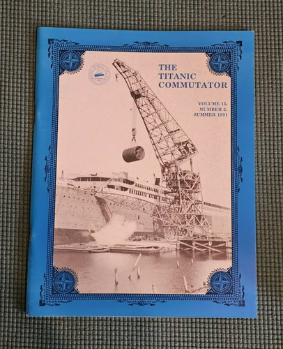 Titanic Commutator 1991 Vol 15 #2 EXCELLENT CONDITION USA Seller