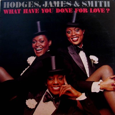 Hodges, James & Smith - What Have You Done For Love?, LP, (Vinyl)