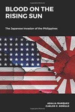 Blood on the Rising Sun (beschriftet): Die japanische Invasion der Philippinen