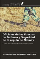 Oficiales De Las Fuerzas De Defensa Y Seguridad De La RegióN De Niamey Alfazazi