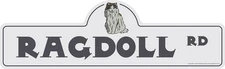 Ragdoll Street Sign 18" Indoor Outdoor Funny Home Décor Gift for Cat Lovers
