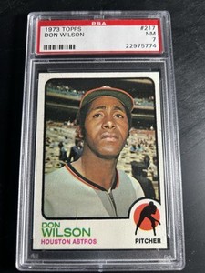 1973 Topps #217 Don Wilson PSA 7 Houston Astros