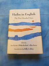 Haiku in English: The First Hundred Years HCDJ 1st NF