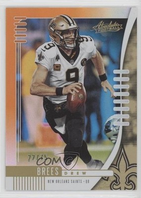 2019 Panini Absolute Orange Spectrum 22/75 Drew Brees #76 HOF 0b2