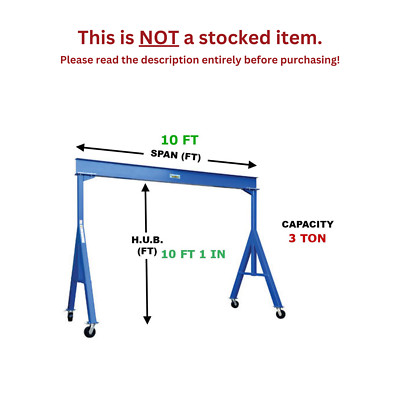 VESTIL FIXED GANTRY CRANE - 3 TON CAPACITY, SPAN 10 FT, HUB 10 FT 1 IN