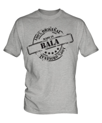 MADE IN BALA HERREN T-SHIRT GESCHENK WEIHNACHTEN GEBURTSTAG 18. 30. 40. 50. 60.