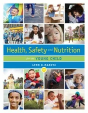 Mindtap Course List Ser.: Health, Safety, and Nutrition for the Young Child...
