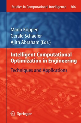Intelligent Computational Optimization in Engineering Mario Köppen