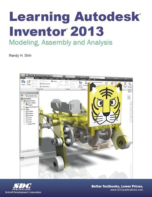 Lernen Autodesk Inventor 2013, Randy Shih