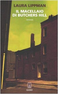 9788862510523 Il macellaio di Butchers Hill - Laura Lippman,L. Piussi