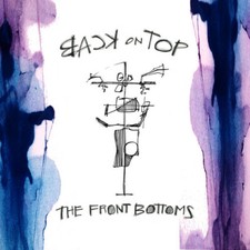 Back on Top by Front Bottoms (Record, 2015)