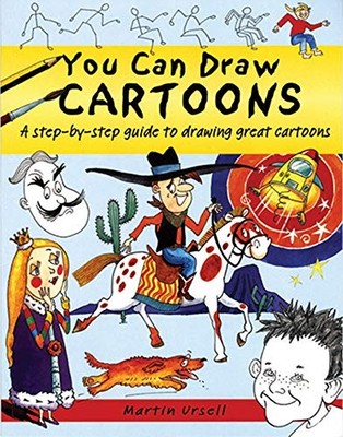 You Can Draw Cartoons (You can draw):..., Martin Ursell