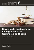 Isaac Agih | Derecho De Audiencia De Los Legos Ante Los Tribunales De Nigeria
