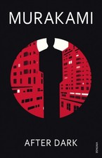 Image of After Dark by Haruki Murakami (Paperback Book)