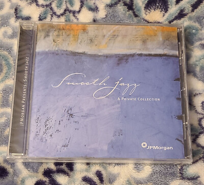 ''Smooth Jazz A Private Collection'' CD By JP Morgan With 15 Great Tunes New