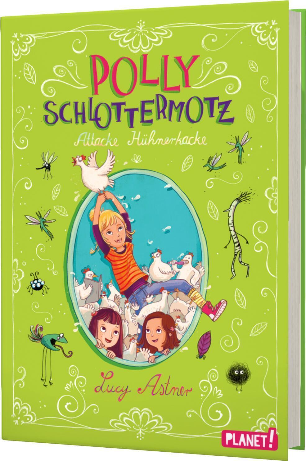 Thumbnail - Lucy Astner Polly Schlottermotz 3: Attacke Hühnerkacke 9783522505222