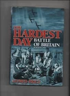 THE HARDEST DAY  BY ALFRED PRICE  WITH 10  SIGNATURES