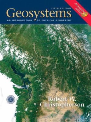 Geosystems: An Introduction to Physical Geography