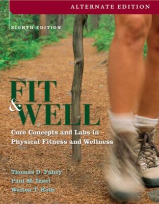 Fit  Well: Core Concepts and  - Paperback - VERY GOOD