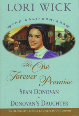 The One Forever Promise: The Californias..., Wick, Lori - Picture 1 of 2