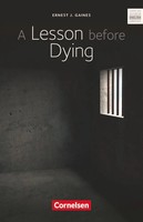 A Lesson Before Dying | Ab 11. Schuljahr . Textband Mit Annotationen | Engel