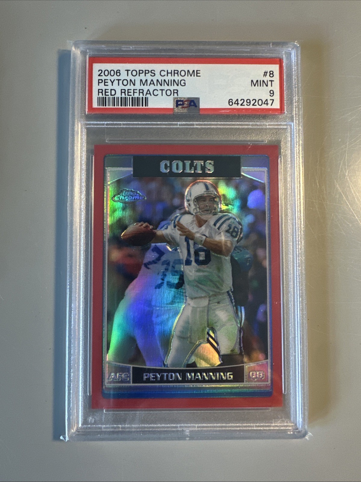 2006 Topps Chrome Peyton Manning #8 Red Refractor /259 PSA 9