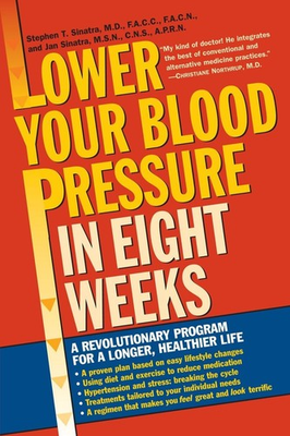 #ad Lower Your Blood Pressure in Eight Weeks: A Revolutionary Program for a Long... $4.88
