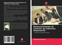 Dominion Oluyadi | Desenvolvimento Do CaráCter De LiderançA Empresarial | Buch