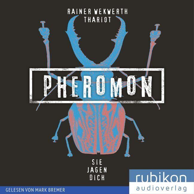 Thumbnail - Rainer Wekwerth (u. A.) | Pheromon - Sie Jagen Dich, 1 Audio-cd, Mp3 |