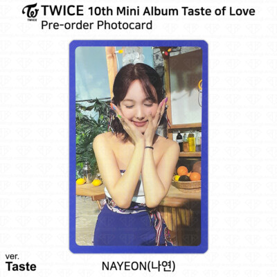 TWICE 10th Mini Album Taste of Love Official Photocard Nayeon KPOP