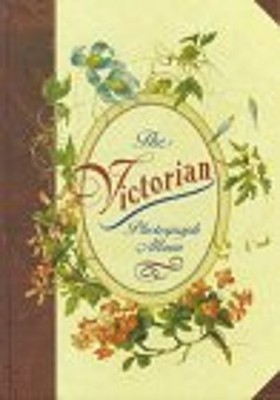 The Victorian Photograph Album: Large Photo Album Bramley