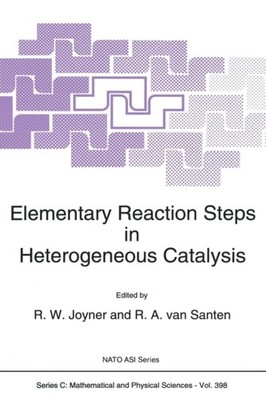 Joyner - Elementary Reaction Steps in Heterogeneous Catalysis - New pa - X555z