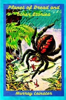 Murray Leinster | Planet Of Dread And Other Stories | Taschenbuch | Englisch