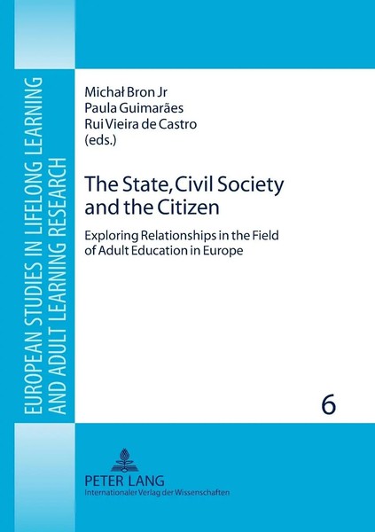 The State, Civil Society And The Citizen Michal Bron Jr. (U. A.) Taschenbuch-image