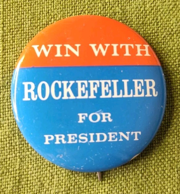 Vintage Collectible Win With Rockefeller for President Button Pin 1.5" Diameter 