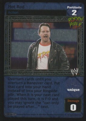 WWE: Hot Rod for Rowdy Roddy Piper [Lightly Played] Raw Deal Wrestling ...