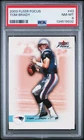 2003 FLEER FOCUS #43 TOM BRADY PSA 8