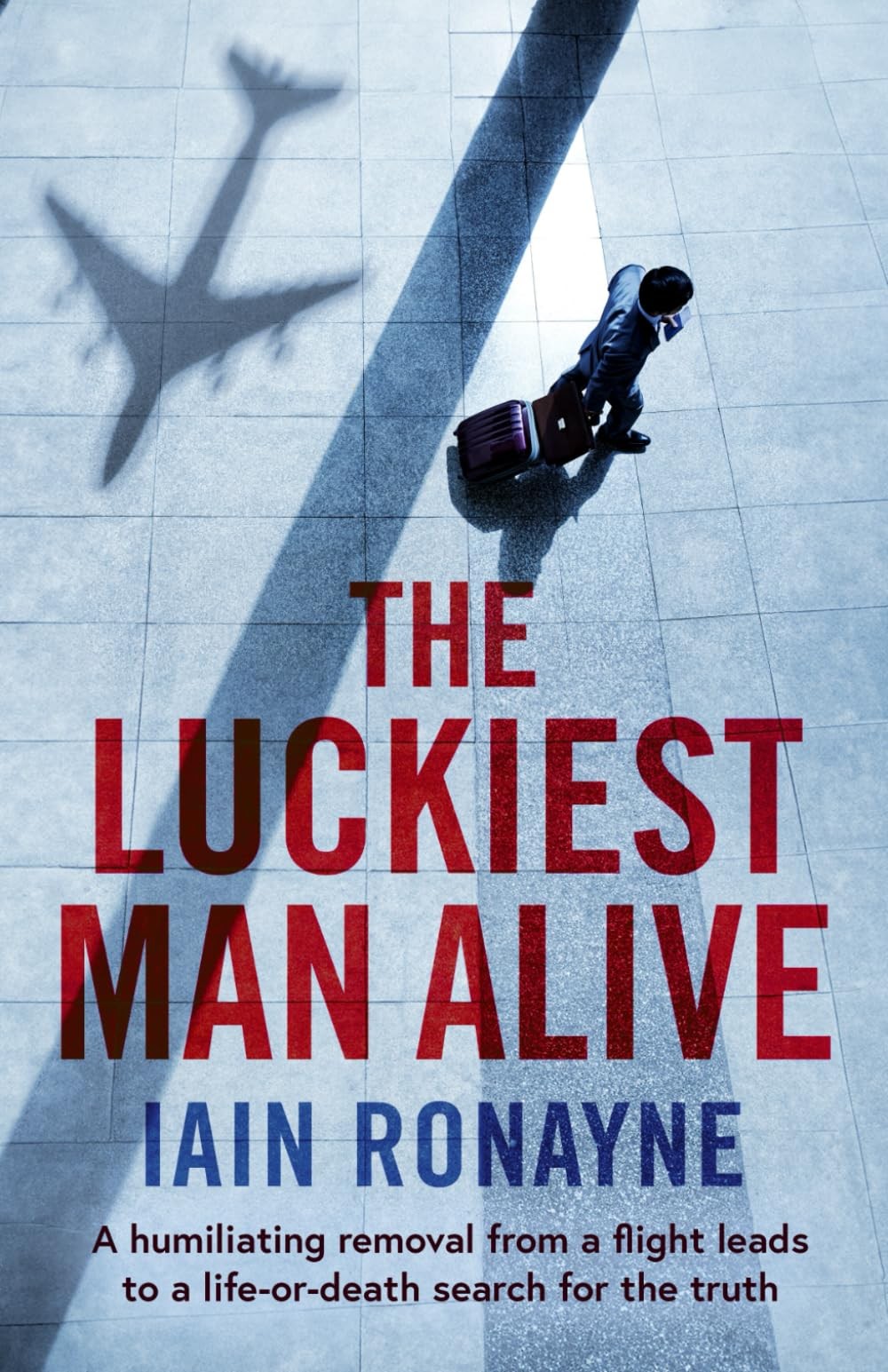 The Luckiest Man Alive (Silas Knox)