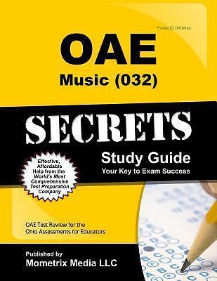 OAE Music (032) Secrets Study Guide: OAE Test Review for the Ohio Assessments fo