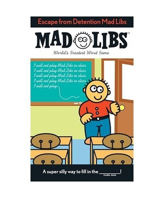 Escape from Detention Mad Libs: World's Greatest Word Game, Leonard Stern, Roger
