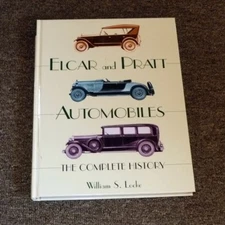 Elcar and Pratt Automobiles The Complete History by Locke William Barry Lake