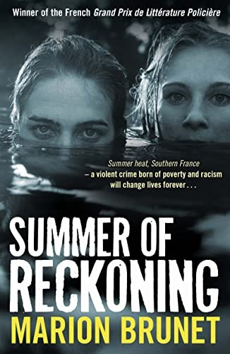 Summer of Reckoning-Marion Brunet,Katherine Gregor