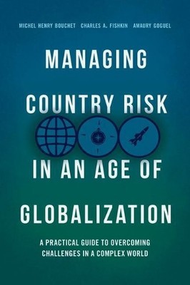Managing Country Risk in an Age of Globalization - 9783319897516