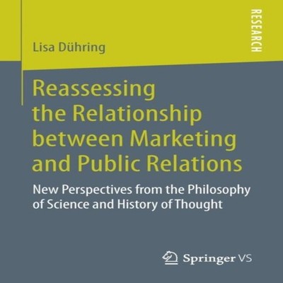 Reassessing the Relationship between Marketing and Public Relatio