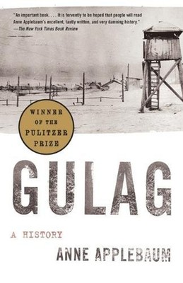 Gulag (Pulitzer Prize Winner): A History by Anne Applebaum (English) Paperback B