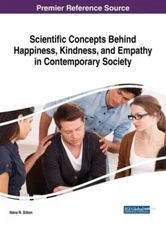 Scientific Concepts Behind Happiness, Kindness, and Empathy in Contemporary...