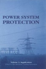 Power System Protection 3 : Application, Hardcover by , ; Electricity Traini...